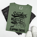 SMOKIN MEATS & CLAPPIN CHEEKS - T-SHIRT